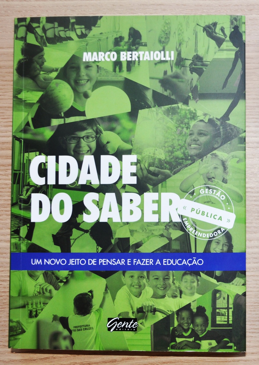 Cidade do Saber  - Um Jeito Diferente de Pensar e Fazer Educação